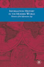 Information History in the Modern World cover