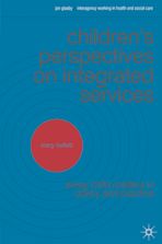 Children's Perspectives on Integrated Services cover