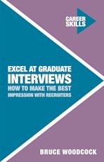 Excel at Graduate Interviews cover