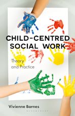 Child-Centred Social Work: Theory and Practice cover