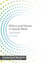 Ethics and Values in Social Work cover