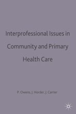 Interprofessional issues in community and primary health care cover