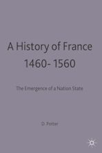 A History of France, 1460–1560 cover