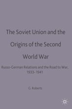 The Soviet Union and the Origins of the Second World War cover