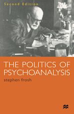 The Politics of Psychoanalysis cover