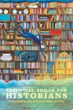 Essential Skills for Historians cover