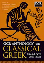 OCR Anthology for Classical Greek AS and A Level: 2019–21 cover