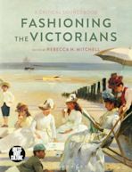 Fashioning the Victorians cover