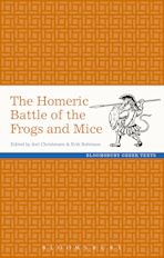 The Homeric Battle of the Frogs and Mice cover