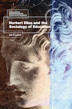 Norbert Elias and the Sociology of Education cover