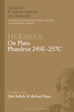 Hermias: On Plato Phaedrus 245E–257C cover