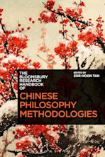 The Bloomsbury Research Handbook of Chinese Philosophy Methodologies cover