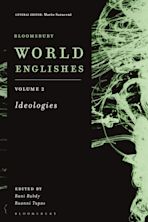 Bloomsbury World Englishes Volume 2: Ideologies cover