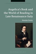 Angelica's Book and the World of Reading in Late Renaissance Italy cover