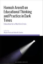 Hannah Arendt on Educational Thinking and Practice in Dark Times cover