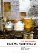 The Handbook of Food and Anthropology cover