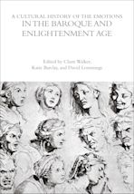 A Cultural History of the Emotions in the Baroque and Enlightenment Age cover