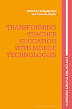 Transforming Teacher Education with Mobile Technologies cover