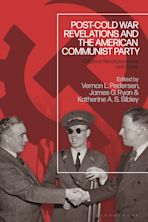 Post-Cold War Revelations and the American Communist Party cover