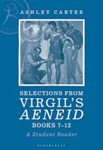Selections from Virgil's Aeneid Books 7-12 cover