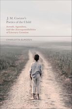 J. M. Coetzee's Poetics of the Child cover