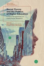 Social Theory and the Politics of Higher Education cover