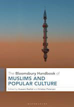 The Bloomsbury Handbook of Muslims and Popular Culture cover