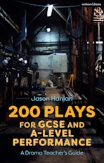 200 Plays for GCSE and A-Level Performance cover