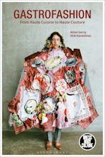 Gastrofashion from Haute Cuisine to Haute Couture cover