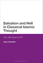 Salvation and Hell in Classical Islamic Thought cover