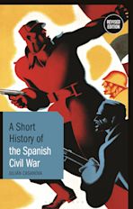 A Short History of the Spanish Civil War cover