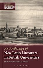 An Anthology of Neo-Latin Literature in British Universities cover