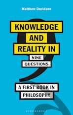 Knowledge and Reality in Nine Questions cover