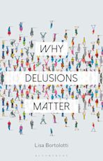 Why Delusions Matter cover