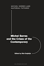 Michel Serres and the Crises of the Contemporary cover