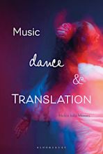 Music, Dance and Translation cover