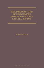 War, Diplomacy and Informal Empire cover