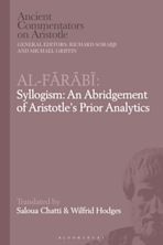 Al-Farabi, Syllogism: An Abridgement of Aristotle’s Prior Analytics cover