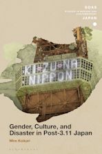 Gender, Culture, and Disaster in Post-3.11 Japan cover