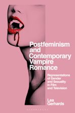 Postfeminism and Contemporary Vampire Romance cover