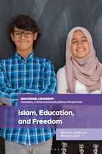 Islam, Education, and Freedom cover