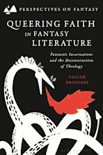 Queering Faith in Fantasy Literature cover