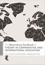 The Bloomsbury Handbook of Theory in Comparative and International Education cover
