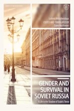 Gender and Survival in Soviet Russia cover