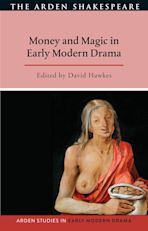 Money and Magic in Early Modern Drama cover