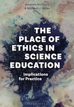 The Place of Ethics in Science Education cover