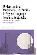 Understanding Multimodal Discourses in English Language Teaching Textbooks cover