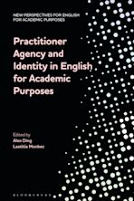 Practitioner Agency and Identity in English for Academic Purposes cover