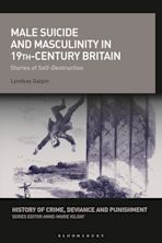 Male Suicide and Masculinity in 19th-century Britain cover