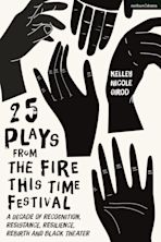 25 Plays from The Fire This Time Festival cover